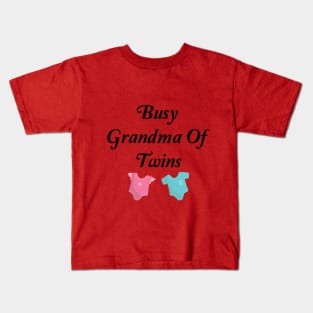 Busy Grandma Of Twins Kids T-Shirt